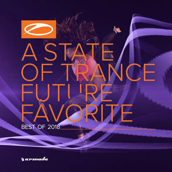 A State Of Trance: Future Favorite - Best Of 2018 cover artwork