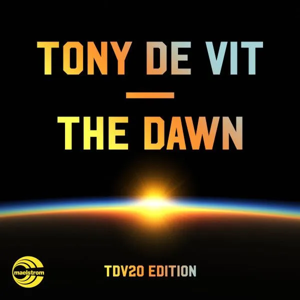 Tony De Vit The Dawn release artwork, TDV20 edition