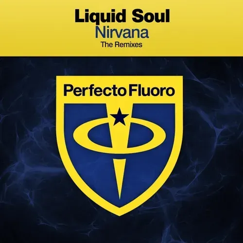Liquid Soul Nirvana artwork featuring the Perfecto Fluoro emblem